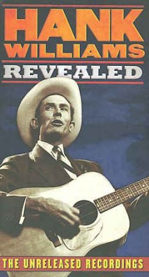 Williams ,Hank - Revealed:The Unreleased Recordings (box)